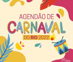 Agendão de carnaval do Rio 2022